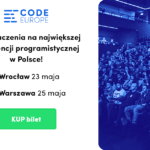 Code Europe: Największa konferencja programistyczna w Polsce już wkrótce w Warszawie i Wrocławiu
